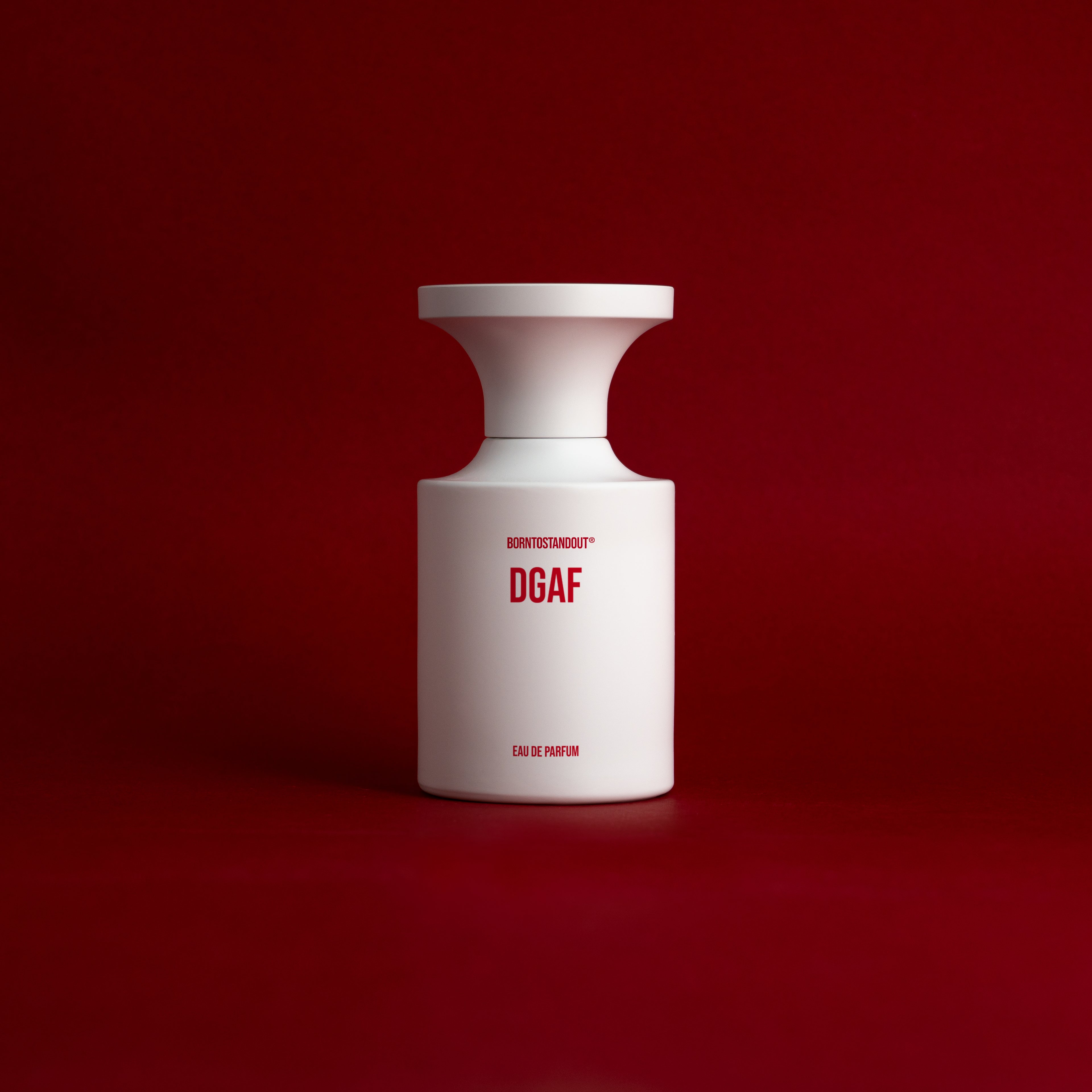 Borntostandout — DGAF